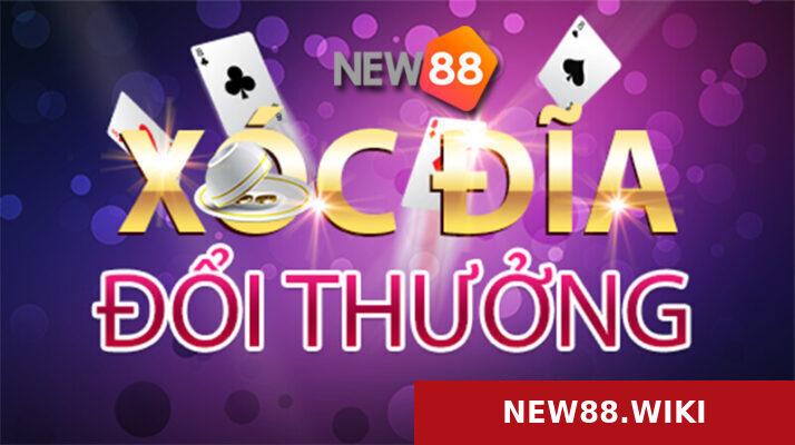 Hướng dẫn chơi Xóc đĩa NEW88 luôn thắng