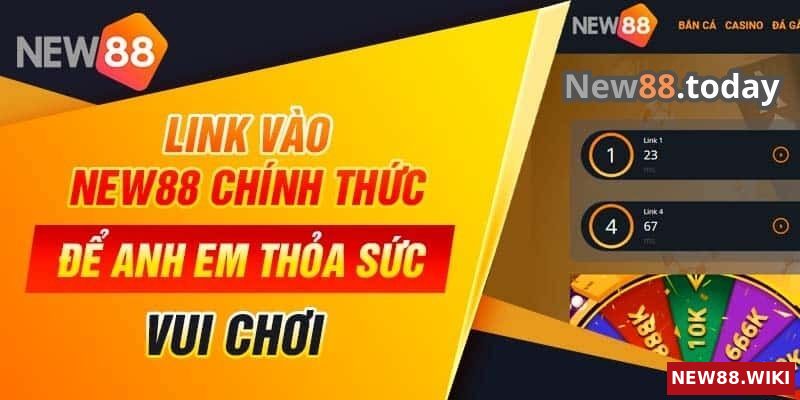 Đường link vào NEW88 mới nhất, an toàn và không bị chặn