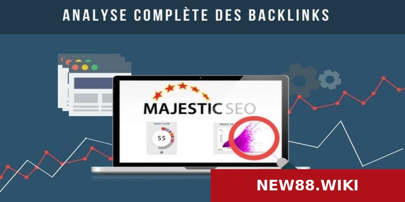 Lợi ích khi sử dụng công cụ Majestic là gì