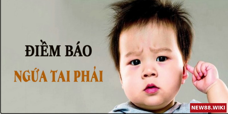 Ngứa tai phải được coi là một hiện tượng tâm linh thông báo trước về kết quả trong tương lai