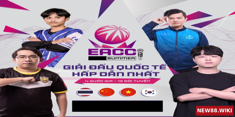 EACC Summer 2022 hứa hẹn quy tụ những đội tuyển mạnh nhất