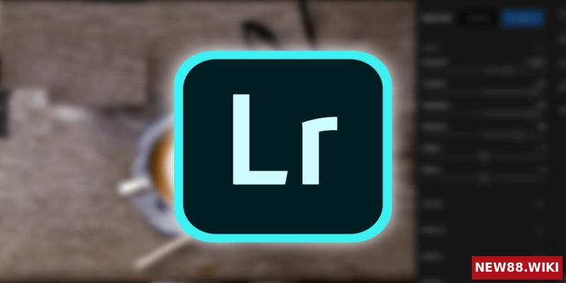 Lightroom là phần mềm gì