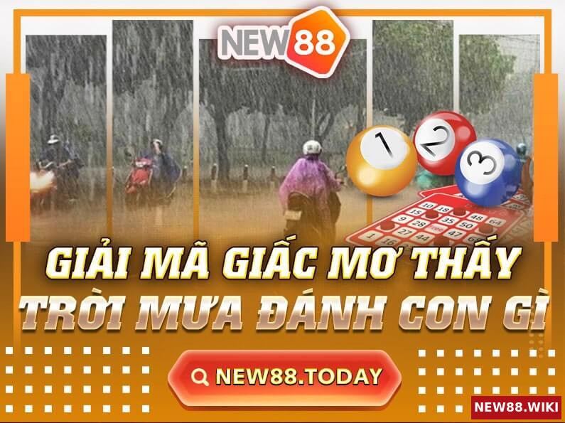 Giải Mã Giấc Mơ Thấy Trời Mưa Đánh Con Gì?