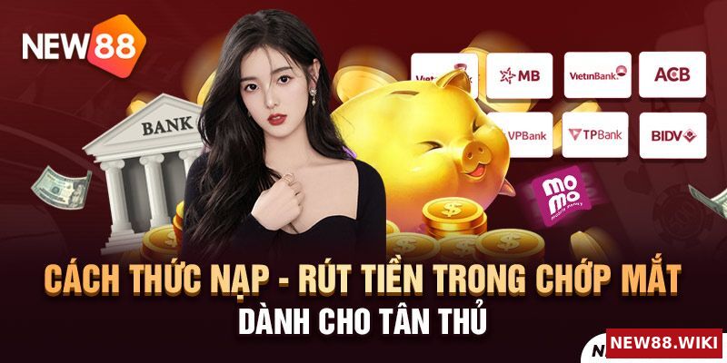 Phương pháp giao dịch thành công từ lần đầu tiên tại NEW88