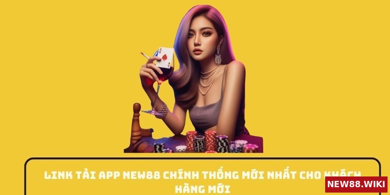 Link tải app New88