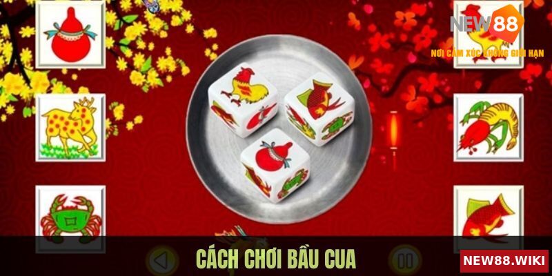 Giới thiệu trò chơi bầu cua tại NEW88