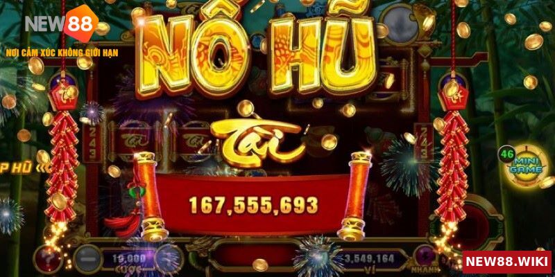 Chiến Thuật Quay Nổ Hũ Tại NEW88